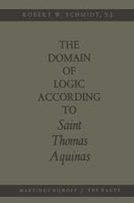 The Domain of Logic According to Saint Thomas Aquinas