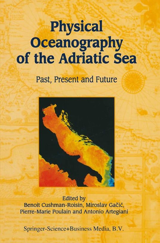 Physical Oceanography of the Adriatic Sea