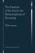 The Passions of the Soul in the Metamorphosis of Becoming