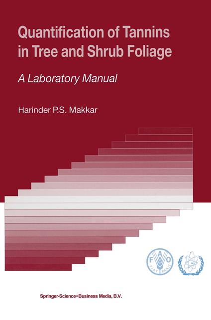 Quantification of Tannins in Tree and Shrub Foliage