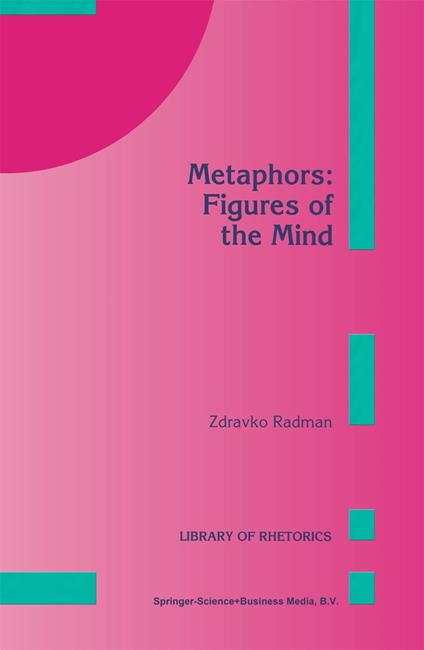 Metaphors: Figures of the Mind