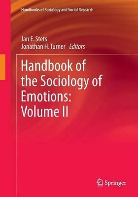 Handbook of the Sociology of Emotions: Volume II - cover