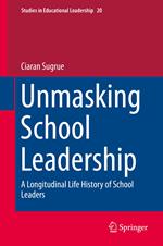 Unmasking School Leadership