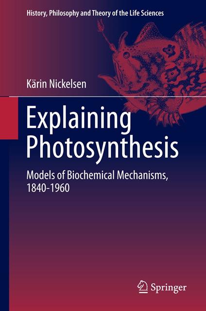 Explaining Photosynthesis