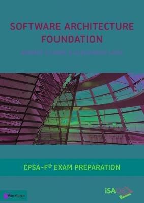 Software Architecture Foundation: Cpsa Foundation(r) Exam Preparation - cover