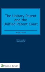 The Unitary Patent and the Unified Patent Court