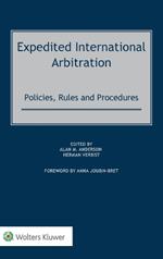 Expedited International Arbitration: Policies, Rules and Procedures