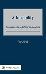 Arbitrability: Fundamentals and Major Approaches