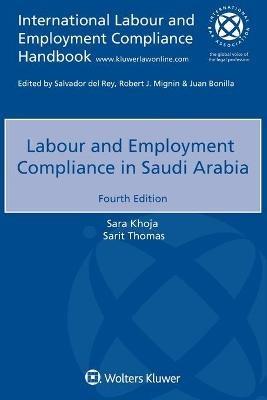 Labour and Employment Compliance in Saudi Arabia - Sara Khoja,Sarit Thomas - cover