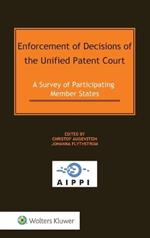 Enforcement of Decisions of the Unified Patent Court: A Survey of Participating Member States