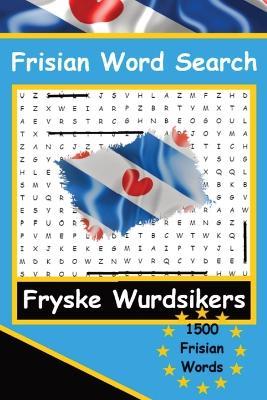Frisian Word Search Puzzles The Frisian Language Fryske Wurdsikers LearnFrisian: A fun way to learn Frisian. - Auke de Haan - cover