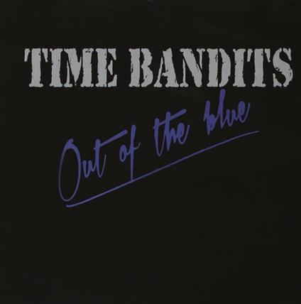 Out of the Blue - CD Audio di Time Bandits