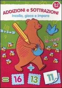 Addizioni e sottrazioni. 5-7 anni - copertina