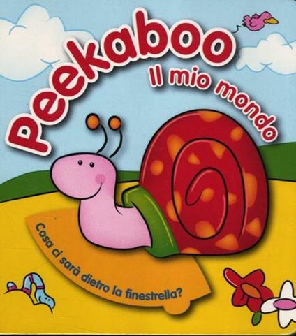 Il mio mondo. Mini Peekaboo - copertina