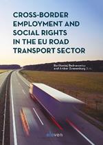 Cross-Border Employment and Social Rights in the EU Road Transport Sector