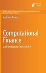 Computational Finance: An Introductory Course with R