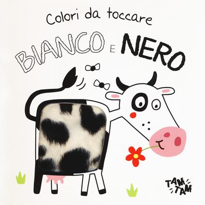 Bianco e nero. Colori da toccare - copertina