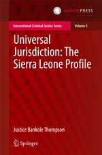 Universal Jurisdiction: The Sierra Leone Profile