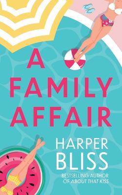 A Family Affair - Harper Bliss - cover