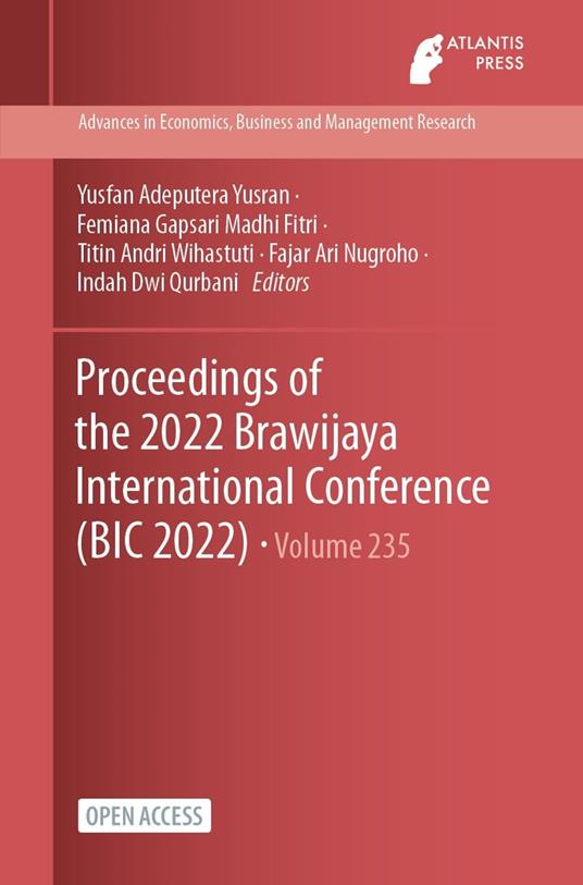 Proceedings of the 2022 Brawijaya International Conference (BIC 2022)