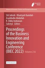 Proceedings of the Business Innovation and Engineering Conference (BIEC 2022)