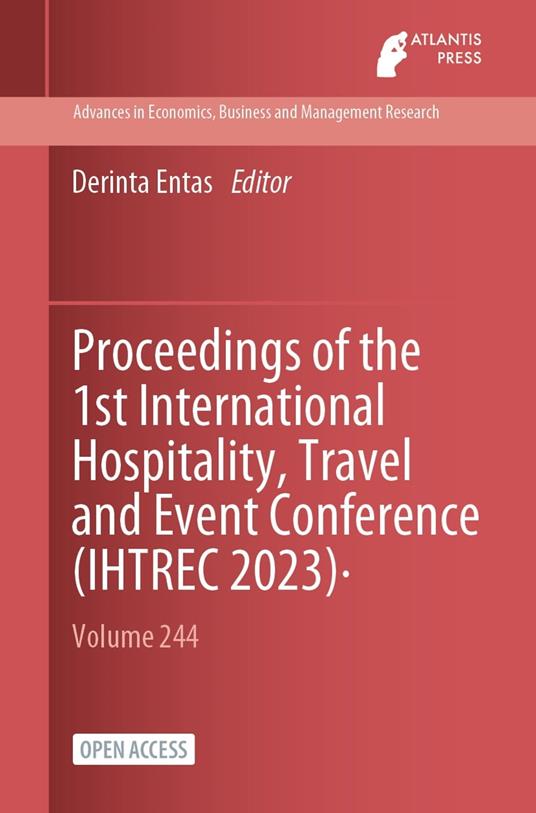 Proceedings of the 1st International Hospitality, Travel and Event Conference (IHTREC 2023)