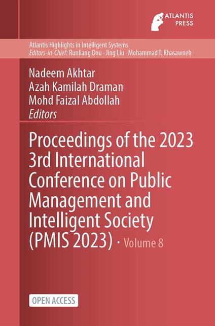 Proceedings of the 2023 3rd International Conference on Public Management and Intelligent Society (PMIS 2023)