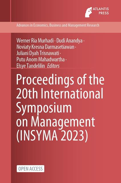 Proceedings of the 20th International Symposium on Management (INSYMA 2023)