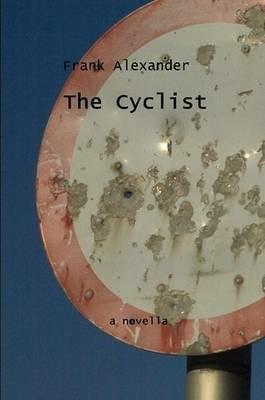 The Cyclist - Frank Alexander - cover