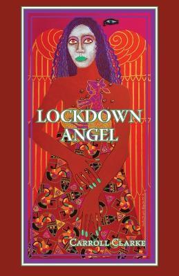 Lockdown Angel - Carroll Clarke - cover