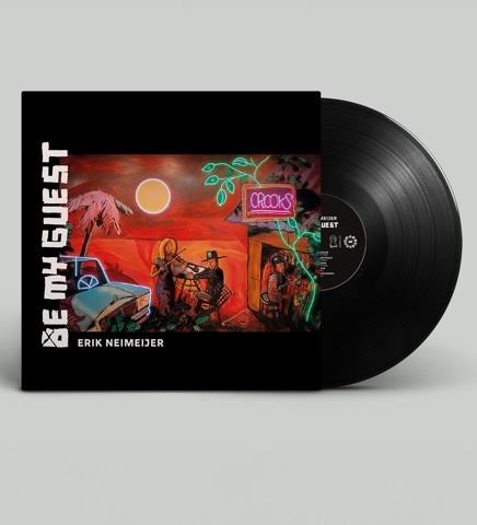 Be My Guest - Vinile LP di Erik Neimeijer