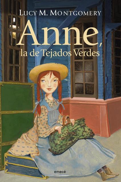 Anne, la de los tejados verdes - Lucy Maud Montgomery - ebook