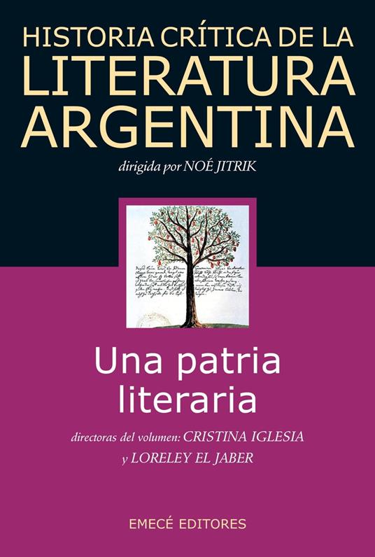 Hist. Crit. Lit. Arg. T.1- Una patria literaria