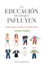 La educación de los que influyen