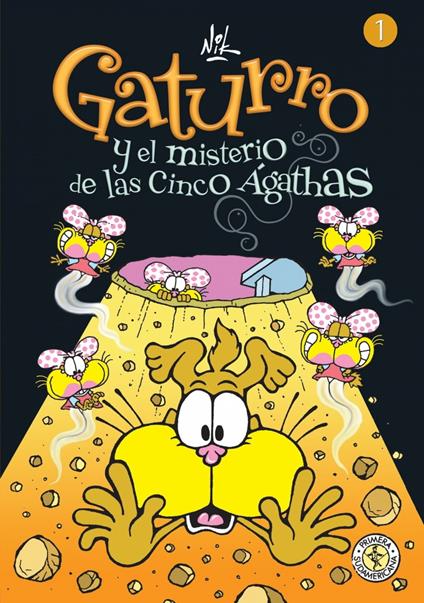 Gaturro 1. Gaturro y el misterio de las cinco Ágathas (Fixed Layout) - Nik - ebook