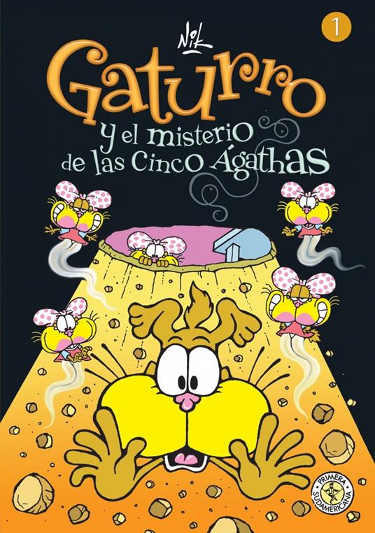 Gaturro 1. Gaturro y el misterio de las cinco Ágathas (Fixed Layout) - Nik - ebook