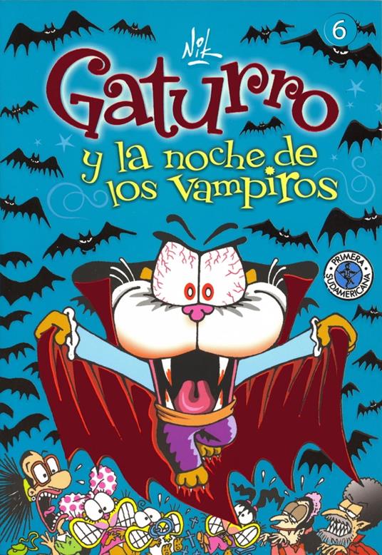 Gaturro 6. Gaturro y la noche de los vampiros (Fixed Layout) - Nik - ebook