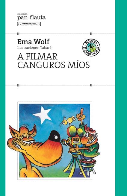 A filmar canguros míos - Ema Wolf - ebook