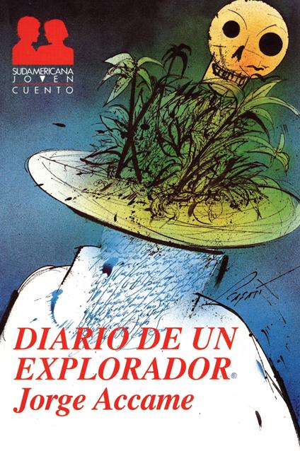 Diario de un explorador - Jorge Accame - ebook