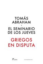 Griegos en disputa