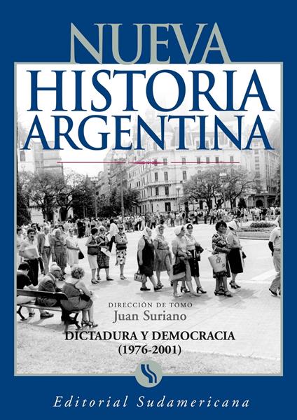 Dictadura y Democracia (1976-2001)