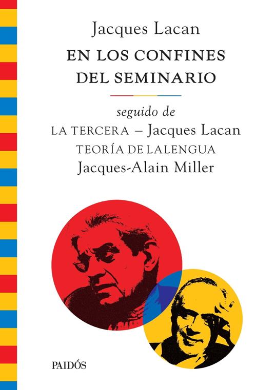 En los confines del seminario, seguido de La tercera y de Teoría de Lalengua