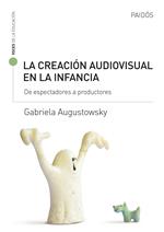 La creación audiovisual en la infancia