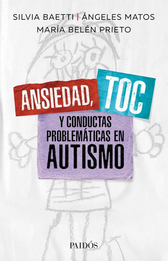 Ansiedad, TOC y conductas problemáticas en autismo