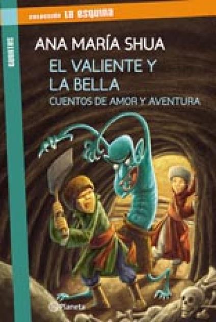 El valiente y la bella - Ana María Shua - ebook