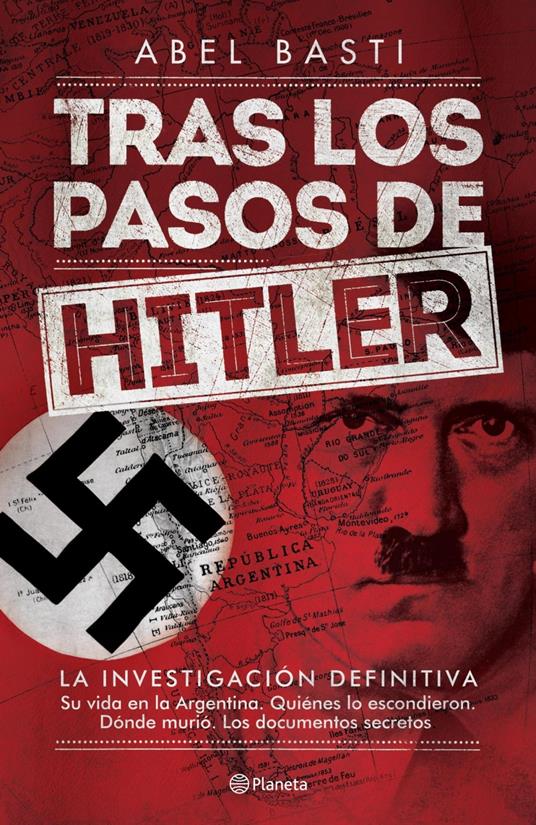 Tras los pasos de Hitler