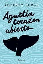 Agustín Corazonabierto