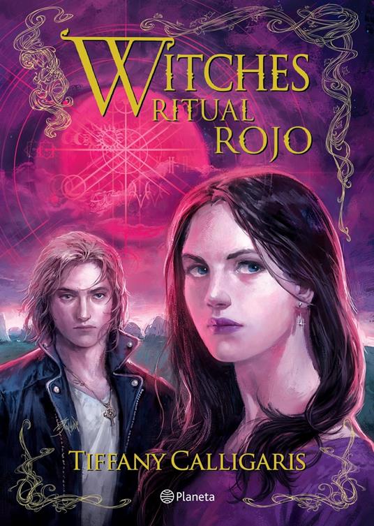 Witches 4. Ritual rojo - Tiffany Calligaris - ebook