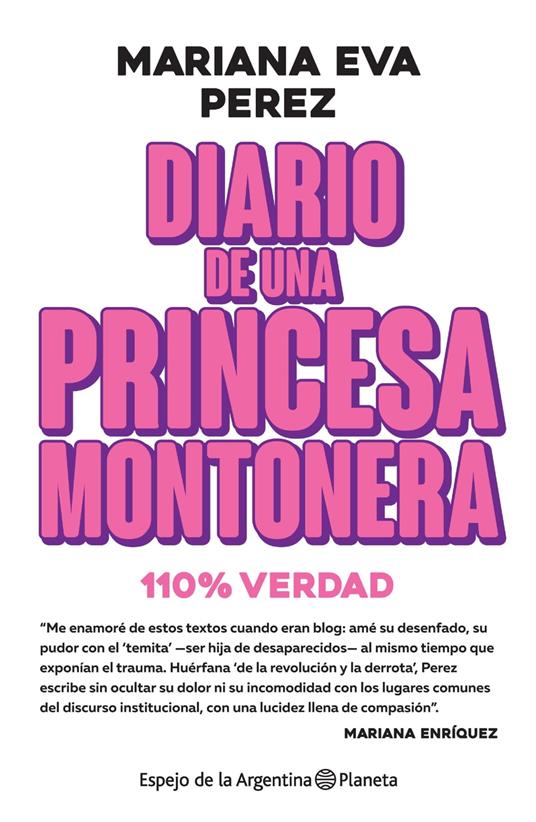 Diario de una princesa montonera