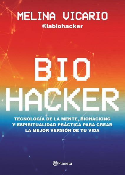 Biohacker